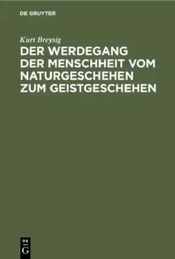 Cover of Der Werdegang Der Menschheit Vom Naturgeschehen Zum Geistgeschehen