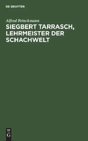 Cover of Siegbert Tarrasch, Lehrmeister Der Schachwelt