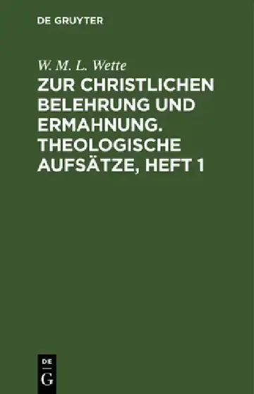 Cover of Zur Christlichen Belehrung Und Ermahnung. Theologische Aufsätze, Heft 1
