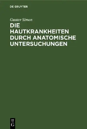 Cover of Die Hautkrankheiten Durch Anatomische Untersuchungen