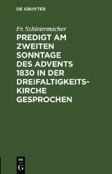 Cover of Predigt am zweiten Sonntage des Advents 1830 in der Dreifaltigkeitskirche gesprochen