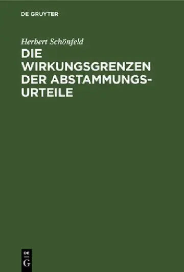 Cover of Die Wirkungsgrenzen Der Abstammungsurteile