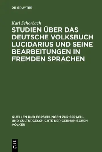 Cover of Studien über das deutsche Volksbuch Lucidarius und seine Bearbeitungen in fremden Sprachen
