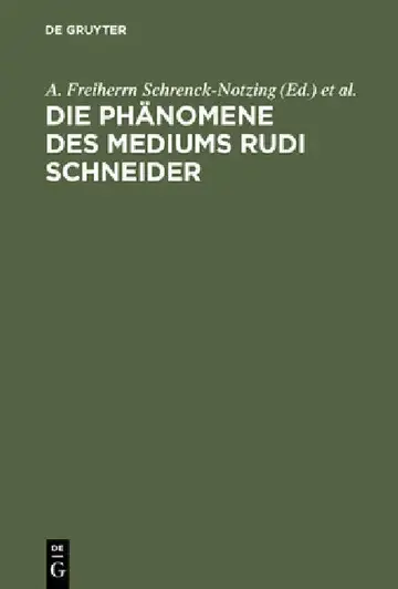 Cover of Die Phänomene des Mediums Rudi Schneider