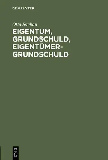 Cover of Eigentum, Grundschuld, Eigentümer-Grundschuld