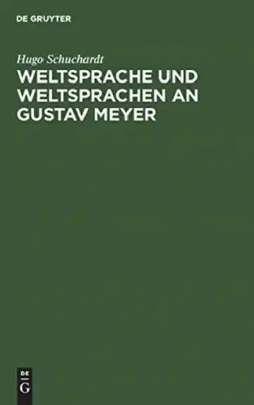 Cover of Weltsprache und Weltsprachen an Gustav Meyer