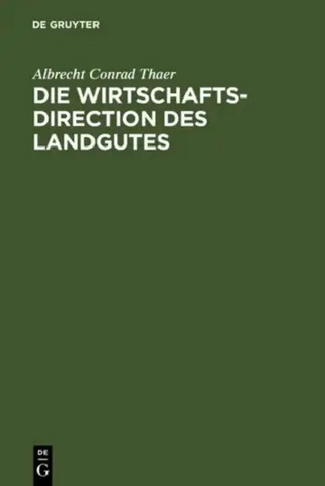 Cover of Die Wirtschaftsdirection des Landgutes