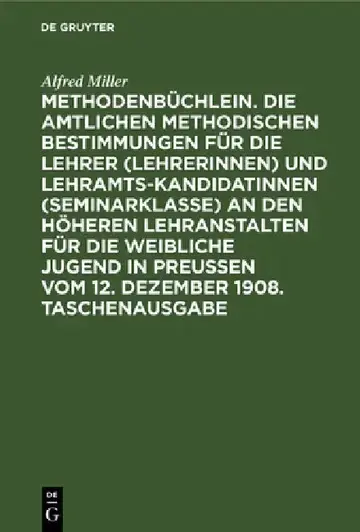 Cover of Methodenbüchlein. Die Amtlichen Methodischen Bestimmungen Für Die Lehrer (Lehrerinnen) Und Lehramtskandidatinnen (Seminarklasse) an Den Höheren Lehran