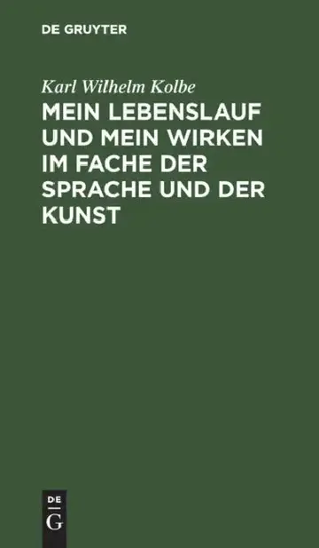 Cover of Mein Lebenslauf Und Mein Wirken Im Fache Der Sprache Und Der Kunst