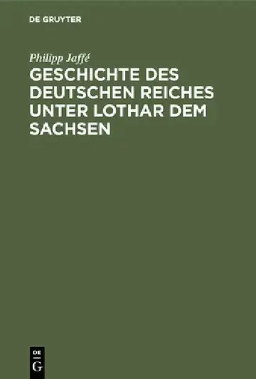 Cover of Geschichte des deutschen Reiches unter Lothar dem Sachsen