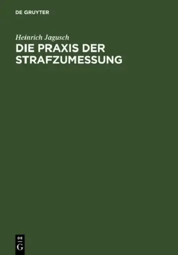 Cover of Die PRAXIS Der Strafzumessung