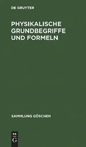 Cover of Physikalische Grundbegriffe und Formeln