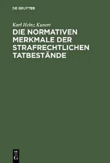 Cover of Die normativen Merkmale der strafrechtlichen Tatbestände