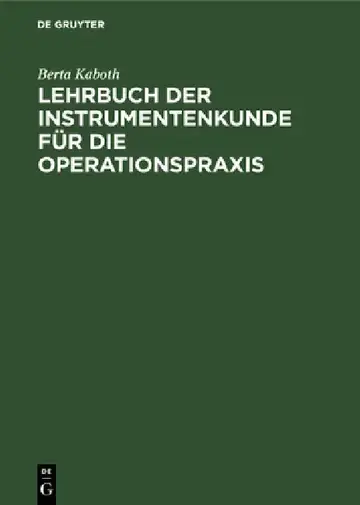 Cover of Lehrbuch der Instrumentenkunde für die Operationspraxis