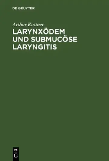 Cover of Larynxödem und submucöse Laryngitis