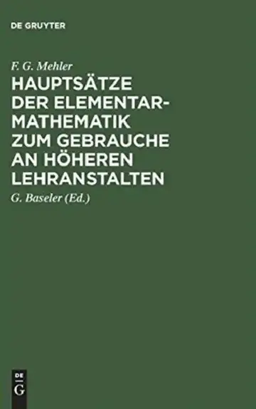 Cover of Hauptsätze Der Elementar-Mathematik Zum Gebrauche an Höheren Lehranstalten