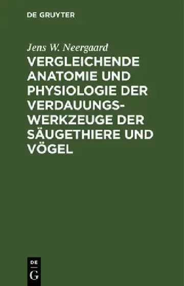 Cover of Vergleichende Anatomie Und Physiologie Der Verdauungswerkzeuge Der Säugethiere Und Vögel