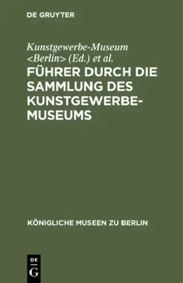 Cover of Führer Durch Die Sammlung Des Kunstgewerbe-Museums