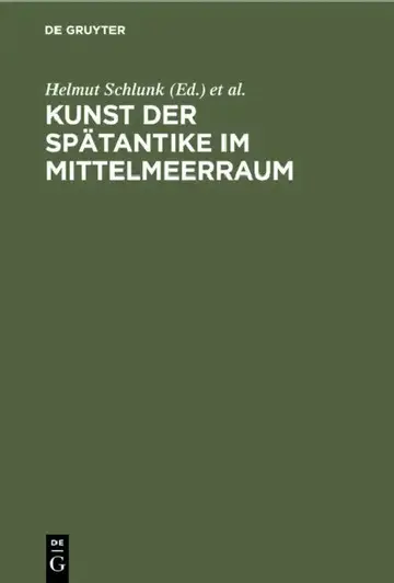 Cover of Kunst Der Spätantike Im Mittelmeerraum