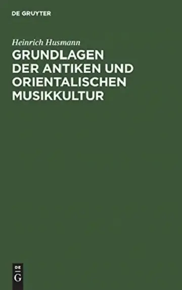 Cover of Grundlagen der antiken und orientalischen Musikkultur