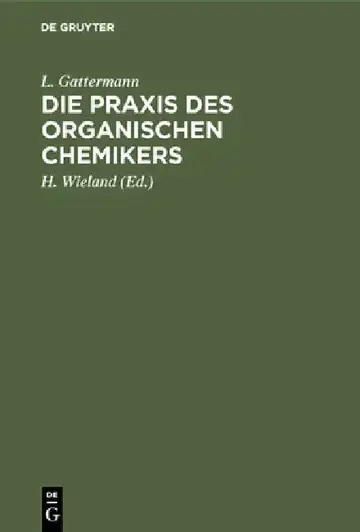 Cover of Die PRAXIS Des Organischen Chemikers