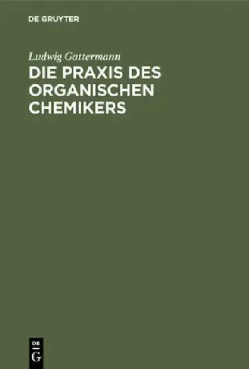 Cover of Die PRAXIS Des Organischen Chemikers