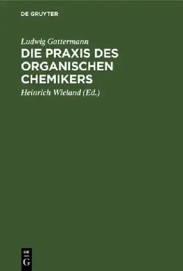 Cover of Die PRAXIS Des Organischen Chemikers