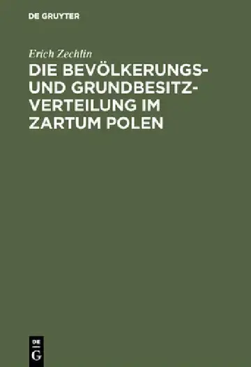 Cover of Die Bevölkerungs- und Grundbesitzverteilung im Zartum Polen