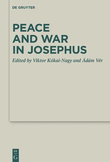 Cover of Peace and War in Josephus