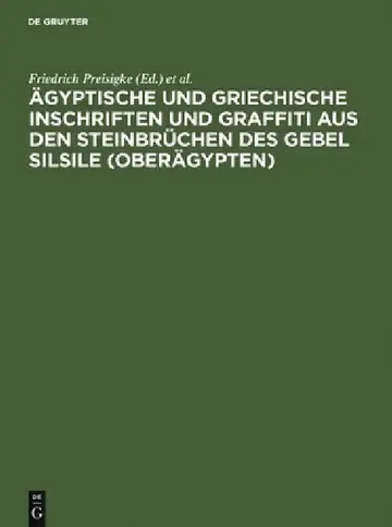Cover of Ägyptische Und Griechische Inschriften Und Graffiti Aus Den Steinbrüchen Des Gebel Silsile (Oberägypten)