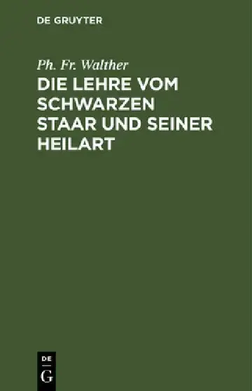 Cover of Die Lehre vom schwarzen Staar und seiner Heilart