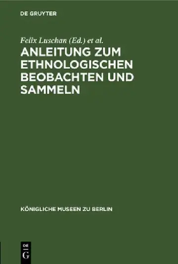 Cover of Anleitung Zum Ethnologischen Beobachten Und Sammeln