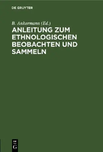 Cover of Anleitung Zum Ethnologischen Beobachten Und Sammeln