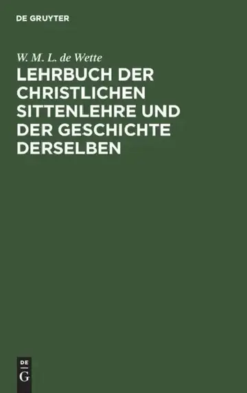 Cover of Lehrbuch Der Christlichen Sittenlehre Und Der Geschichte Derselben