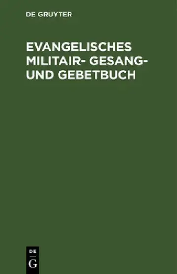 Cover of Evangelisches Militair- Gesang- und Gebetbuch