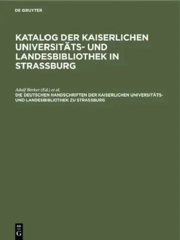 Cover of Die Deutschen Handschriften Der Kaiserlichen Universitäts- Und Landesbibliothek Zu Strassburg