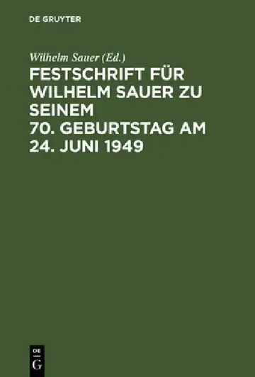 Cover of Festschrift Für Wilhelm Sauer Zu Seinem 70. Geburtstag Am 24. Juni 1949
