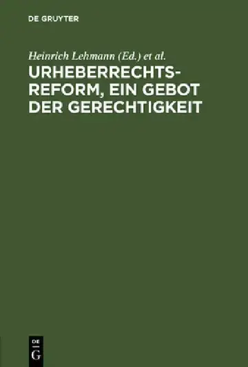 Cover of Urheberrechtsreform, ein Gebot der Gerechtigkeit