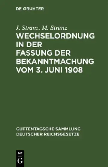 Cover of Wechselordnung in Der Fassung Der Bekanntmachung Vom 3. Juni 1908