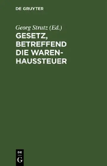 Cover of Gesetz, Betreffend Die Warenhaussteuer