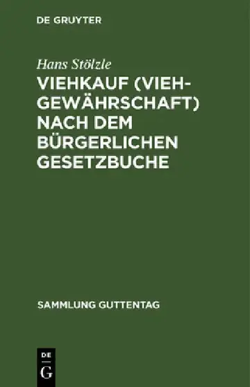 Cover of Viehkauf (Viehgewährschaft) nach dem Bürgerlichen Gesetzbuche