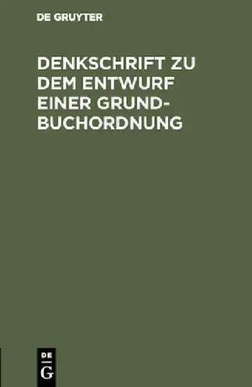 Cover of Denkschrift Zu Dem Entwurf Einer Grundbuchordnung