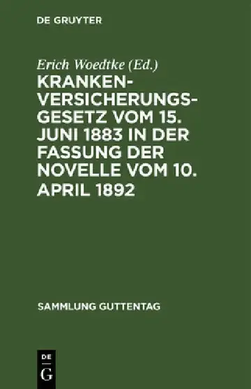 Cover of Krankenversicherungsgesetz vom 15. Juni 1883 in der Fassung der Novelle vom 10. April 1892