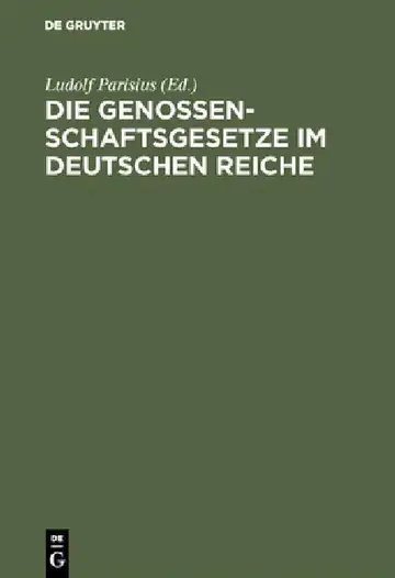 Cover of Die Genossenschaftsgesetze im Deutschen Reiche