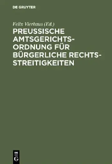 Cover of Preußische Amtsgerichtsordnung für bürgerliche Rechtsstreitigkeiten