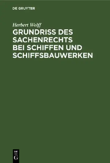 Cover of Grundriss Des Sachenrechts Bei Schiffen Und Schiffsbauwerken