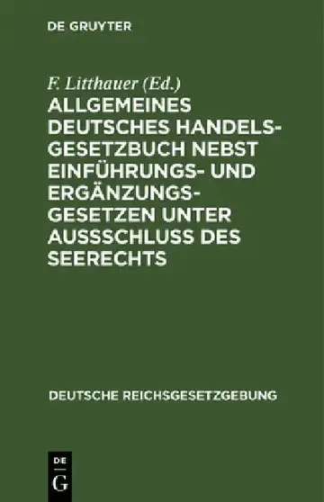 Cover of Allgemeines Deutsches Handelsgesetzbuch nebst Einführungs- und Ergänzungsgesetzen unter Aussschluß des Seerechts