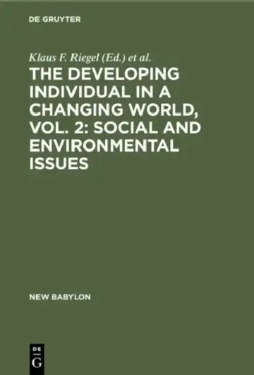 Cover of The Developing Individual in a Changing World, Vol. 2