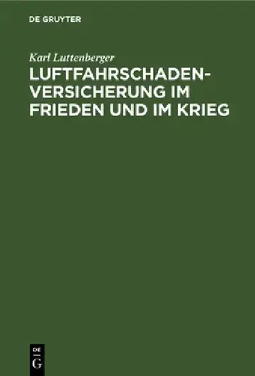 Cover of Luftfahrschaden-Versicherung im Frieden und im Krieg