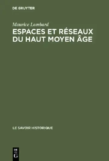 Cover of Espaces et réseaux du haut moyen âge